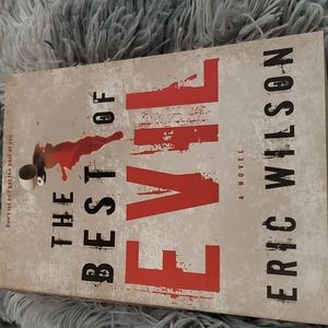 The Best of Evil by Eric Wilson